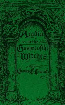 portada Aradia: The Gospel of the Witches (en Inglés)