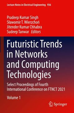 portada Futuristic Trends in Networks and Computing Technologies (en Inglés)