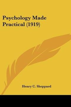 portada psychology made practical (1919) (in English)
