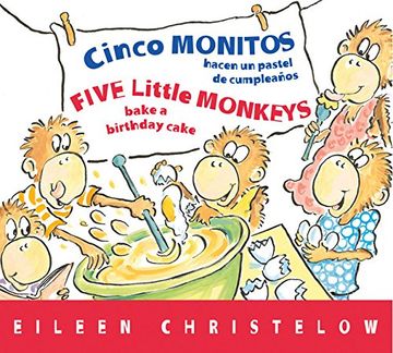 portada Cinco Monitos Hacen Un Pastel de Cumpleanos / Five Little Monkeys Bake a Birthday Cake (Five Little Monkeys Story)