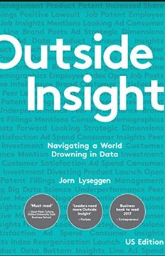 portada Outside Insight: Navigating a World Drowning in Data (en Inglés)