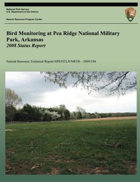 portada Bird Monitoring at Pea Ridge National Military Park, Arkansas: 2008 Status Report