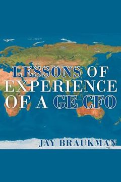 portada Lessons of Experience of a GE CFO (en Inglés)