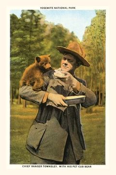 portada The Vintage Journal Bear Cub and Ranger, Yosemite, California (in English)