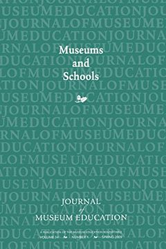portada Museums and Schools: Journal of Museum Education 34: 1 Thematic Issue