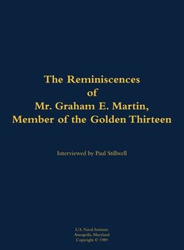 portada Reminiscences of Mr. Graham E. Martin, Member of the Golden Thirteen (in English)