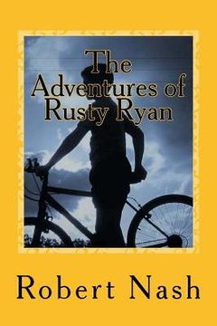 portada The Adventures of Rusty Ryan (en Inglés)