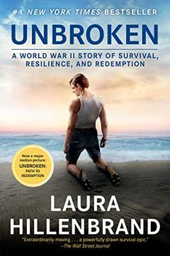 portada Unbroken: A World war ii Story of Survival, Resilience, and Redemption 