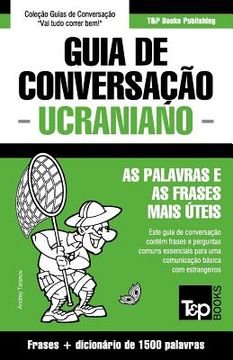 portada Guia de Conversação Português-Ucraniano e dicionário conciso 1500 palavras (en Portugués)