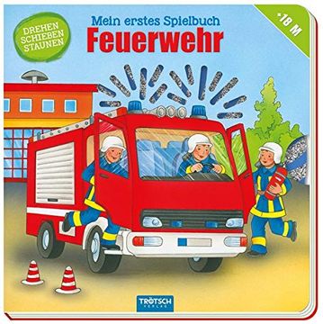 portada Mein Erstes Spielbuch "Feuerwehr": Spielbuch mit Ersten Kleinen Geschichten der Feuerwehr (Allererste Bücher) (in German)