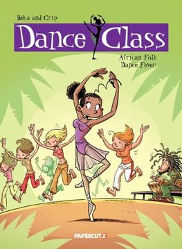 portada Dance Class Vol. 3: African Folk Dance Fever (en Inglés)