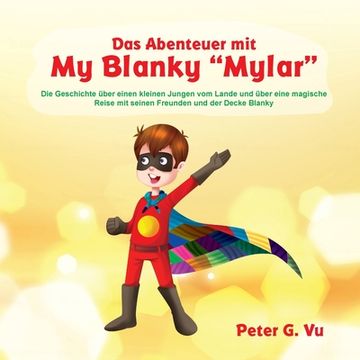 portada Das Abenteuer mit My Blanky Mylar (en Alemán)