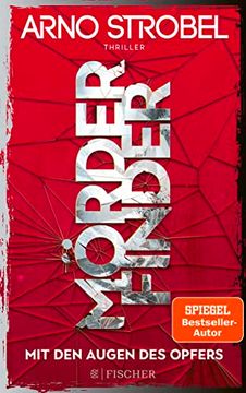 portada Mörderfinder - mit den Augen des Opfers: Thriller | die Serie von Nr. 1-Bestsellerautor Arno Strobel (Max Bischoff, Band 3) (in German)