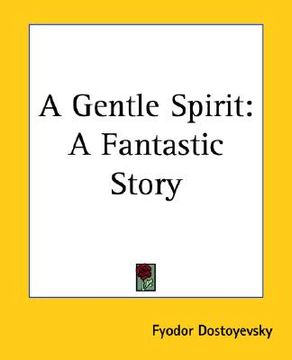 portada a gentle spirit: a fantastic story (en Inglés)