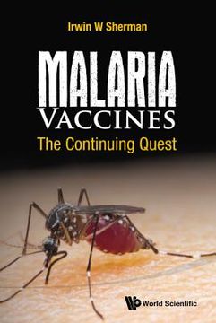 portada Malaria Vaccines: The Continuing Quest (en Inglés)