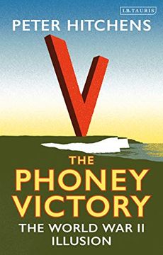 portada The Phoney Victory: The World war ii Illusion