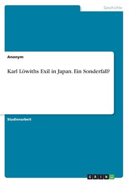 portada Karl Löwiths Exil in Japan. Ein Sonderfall? (en Alemán)