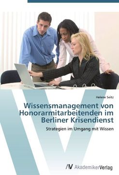 portada Wissensmanagement von Honorarmitarbeitenden im Berliner Krisendienst: Strategien im Umgang mit Wissen