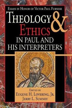 portada Theology and Ethics in Paul and his Interpreters: Essays in Honor of Victor Paul Furnish (en Inglés)