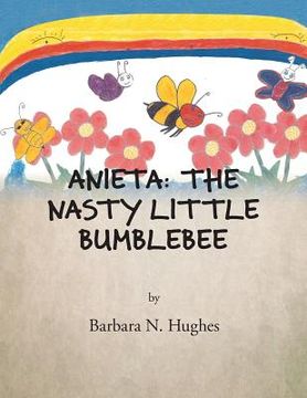portada Anieta: The Nasty Little Bumblebee (en Inglés)