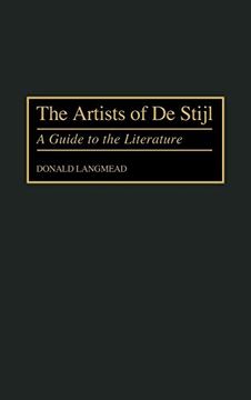 portada The Artists of de Stijl: A Guide to the Literature (Art Reference Collection) (in English)