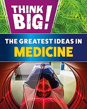 portada Think Big! The Greatest Ideas in Health and Medicine (in English)