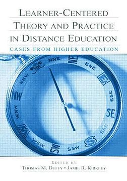 portada learner-centered theory and practice in distance education: cases from higher education (in English)