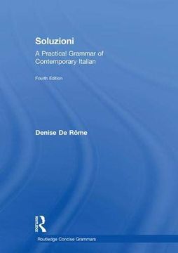 portada Soluzioni: A Practical Grammar of Contemporary Italian (Routledge Concise Grammars) 