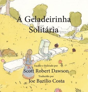 portada A Geladeirinha Solitária (in Portuguese)
