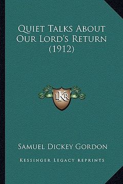 portada quiet talks about our lord's return (1912)