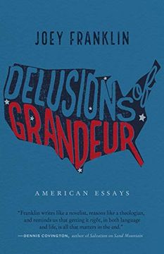 portada Delusions of Grandeur: American Essays (en Inglés)