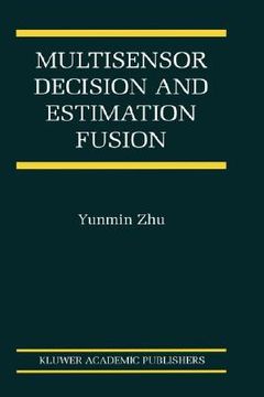 portada multisensor decision and estimation fusion (en Inglés)