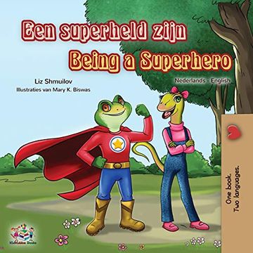 portada Being a Superhero (Dutch English Bilingual Book for Kids) (Dutch Englis Bilingual Collection) (en Holandés)