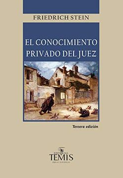 portada El Conocimiento Privado del Juez (in Spanish)