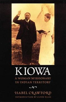 portada Kiowa: A Woman Missionary in Indian Territory 