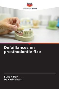 portada Défaillances en prosthodontie fixe (in French)