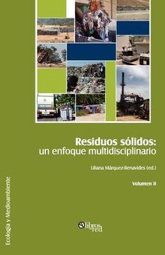 portada residuos solidos: un enfoque multidisciplinario. volumen ii
