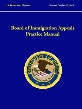 portada Board of Immigration Appeals Practice Manual (Revised: October, 2018) (en Inglés)