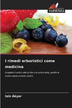 portada I rimedi erboristici come medicina (en Italiano)