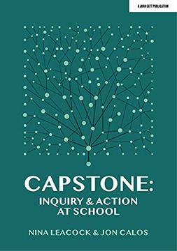 portada Capstone: Inquiry & Action at School (en Inglés)