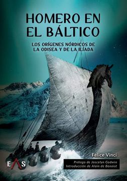 portada Homero en el Báltico: Los Orígenes Nórdicos de la Odisea y de la Iliada: 7 (Estudios Indoeuropeos) (in Spanish)