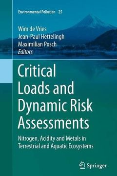 portada Critical Loads and Dynamic Risk Assessments: Nitrogen, Acidity and Metals in Terrestrial and Aquatic Ecosystems (Environmental Pollution)