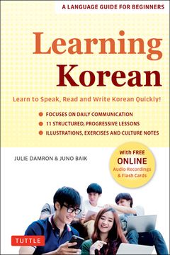 portada Learning Korean: A Language Guide for Beginners: Learn to Speak, Read and Write Korean Quickly! (Free Online Audio & Flash Cards) (Easy Language Series) 