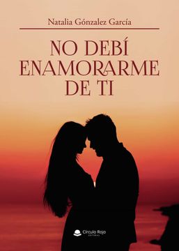 portada No Debi Enamorarme de ti (in Spanish)