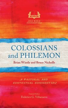 portada Colossians and Philemon: A Pastoral and Contextual Commentary (en Inglés)