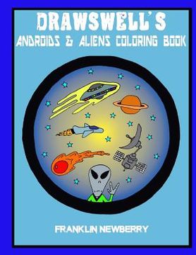 portada Drawswell's Androids and Aliens coloring book (en Inglés)