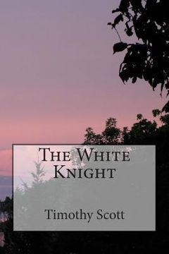 portada The White Knight (en Inglés)