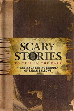 portada Scary Stories to Tell in the Dark: The Haunted Not of Sarah Bellows (in English)