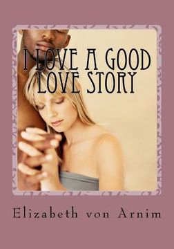 portada i love a good love story (en Inglés)