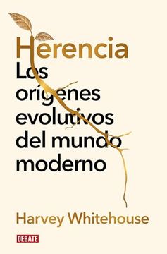 portada Herencia: Los Orígenes Evolutivos del Mundo Moderno